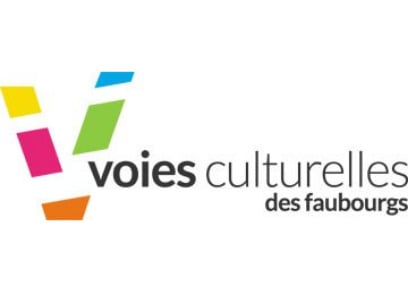 Voies culturelles des faubourgs Voies culturelles des faubourgs